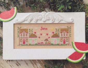 Monthly Mini Village - June - Country Cottage Needleworks