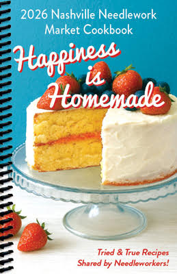 PRE-ORDER - 2026 Needlework Market Cookbook - Happiness is Homemade