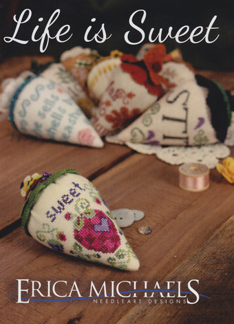 Life is Sweet - Erica Michaels