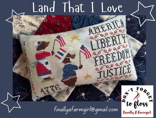 Land that I Love by Finally a Farm Girl