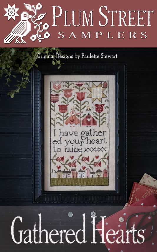 Gathered Hearts - Plum Street Samplers