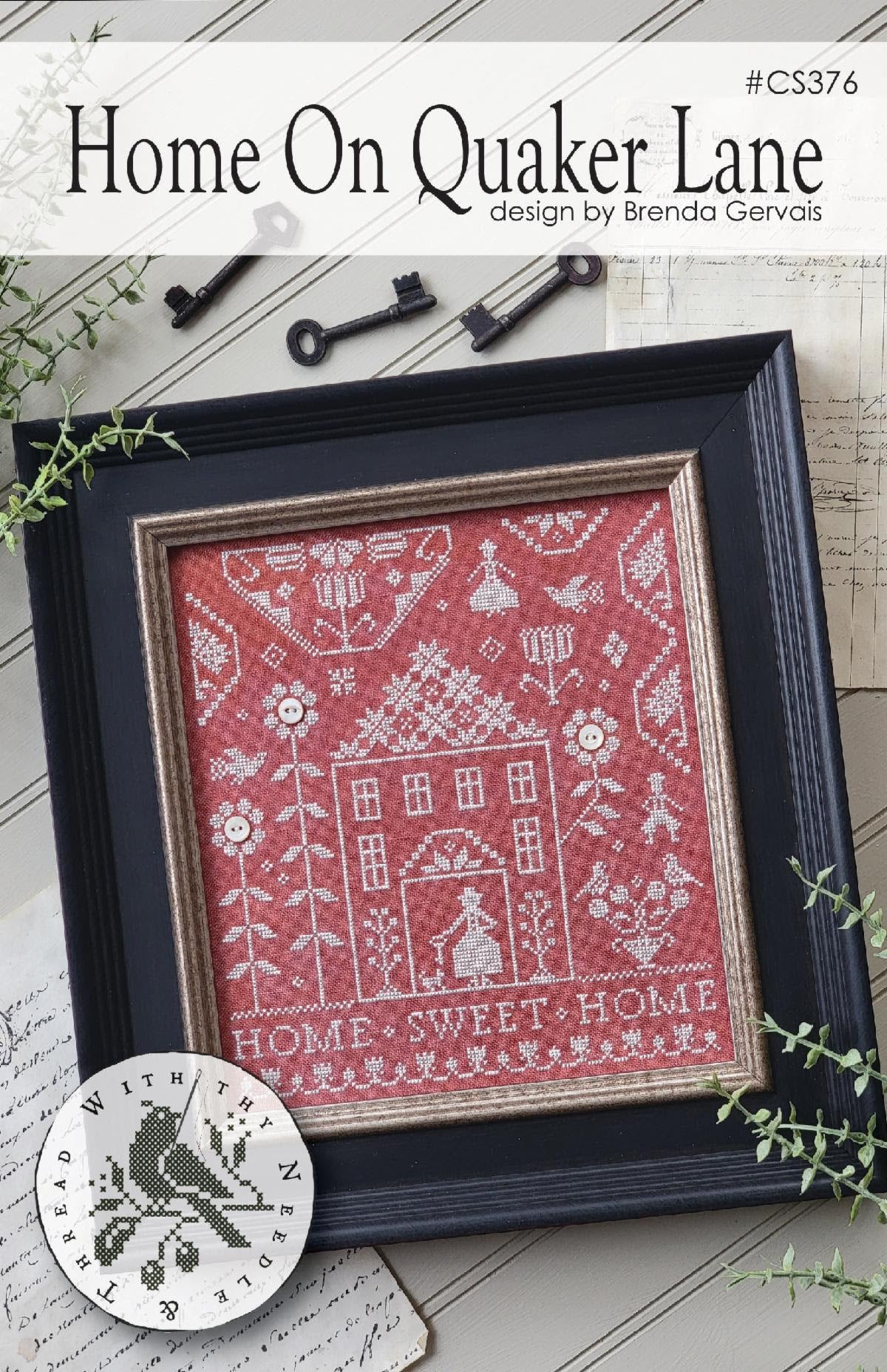 Home on Quaker Lane - Brenda Gervais - With Thy Needle and Thread