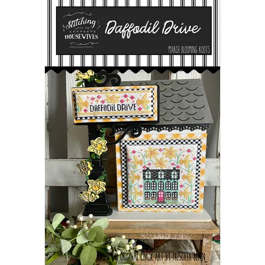 Daffodil Drive - Blooming Roots Series - Stitching With the Housewives