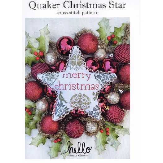 Quaker Christmas Star - Hello from Liz Matthews