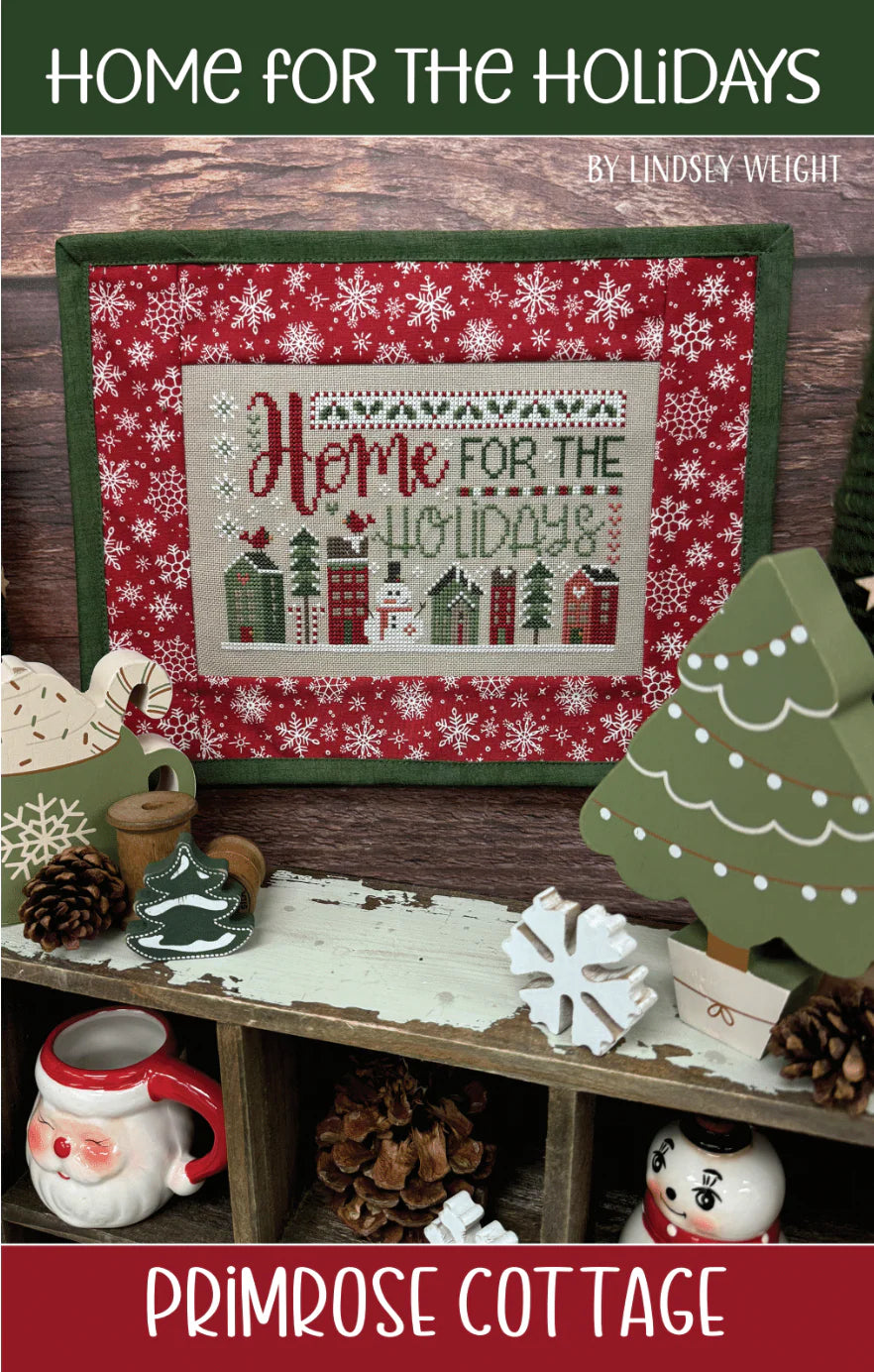 Home for the Holidays- Primrose Cottage Stitches