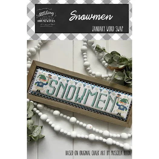 Snowmen - January Word Swap - Stitching With the Housewives