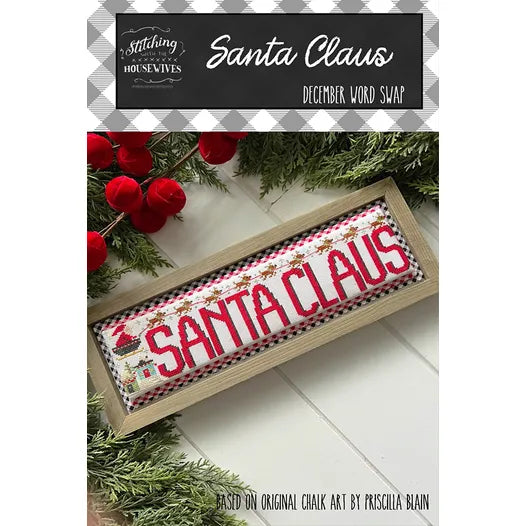 Santa Claus - December Word Swap - Stitching With the Housewives