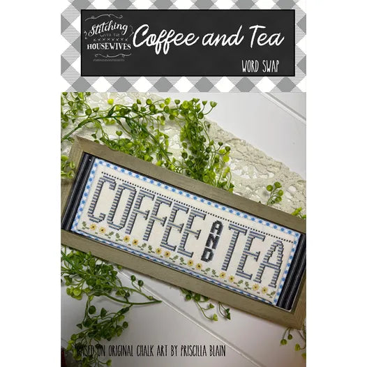 Coffee & Tea - Word Swap - Stitching With the Housewives