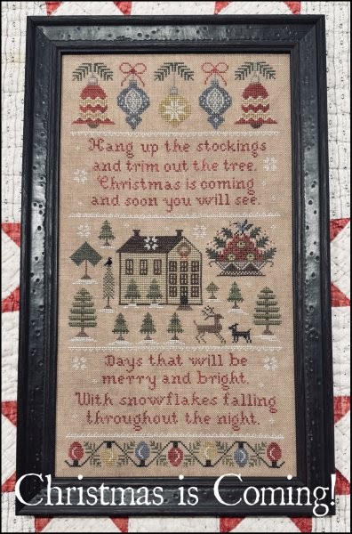 Pre-Order - Christmas is Coming Sampler by The Scarlett House