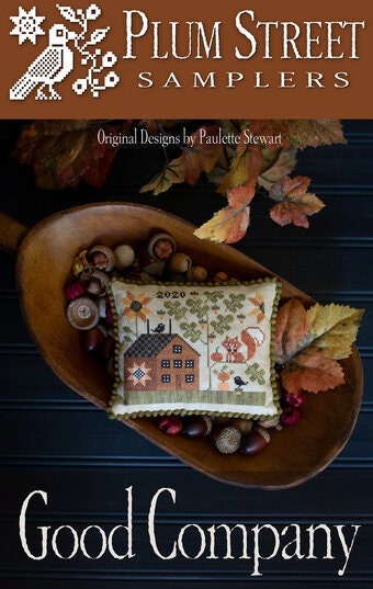 Good Company - Plum Street Samplers - Cross Stitch Pattern