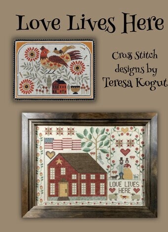 Love Lives Here - Teresa Kogut - Creative Whims - Cross Stitch Pattern