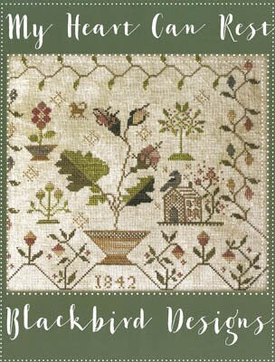 My Heart Can Rest - Blackbird Designs - Cross Stitch Pattern