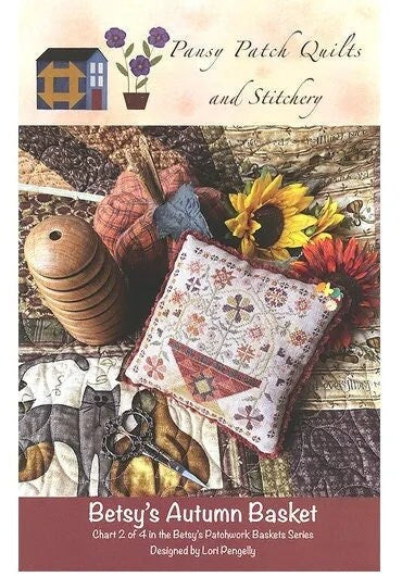 Betsy's Autumn Basket - Chart 2 of 4 in the Betsy's Patchwork Basket Series Pansy Patch Quilts and Stitchery