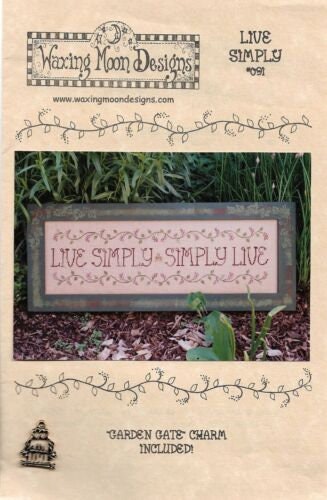 Live Simply - Waxing Moon Designs - Cross Stitch Pattern