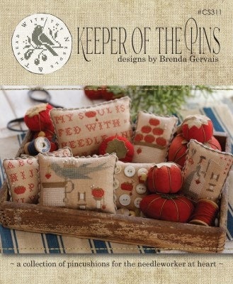 Keeper of the Pins - With Thy Needle & Thread - Brenda Gervais - Cross Stitch Pattern
