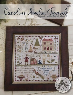 Caroline Amelia Trowell - With Thy Needle & Thread - Brenda Gervais - Cross Stitch Pattern