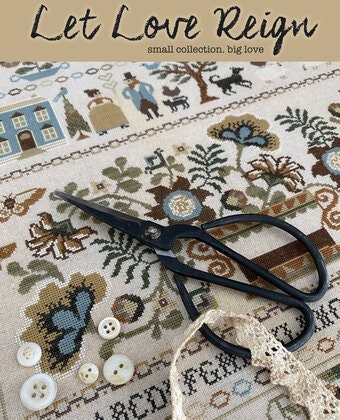 Let Love Reign - Teresa Kogut - Creative Whims - Cross Stitch Pattern