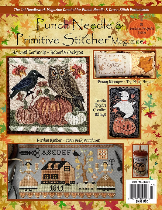 Punch Needle and Primitive Stitcher 2025 Fall Issue - Magazine