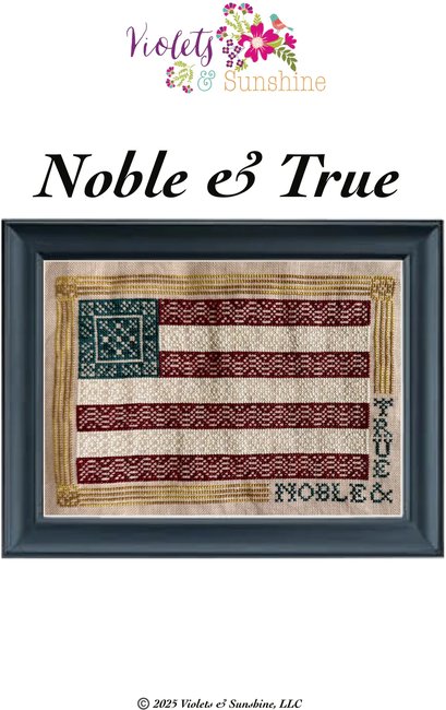 Noble & True by Violets & Sunshine