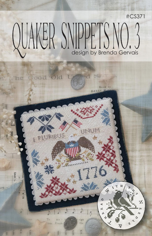 PRE-ORDER - Quaker Snippets No. 3 - Brenda Gervais - With Thy Needle and Thread