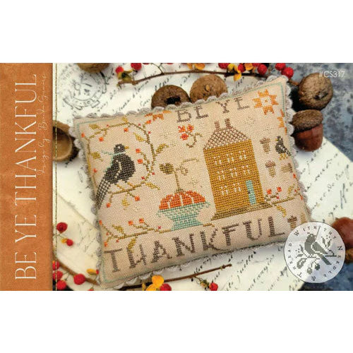 Be Ye Thankful - With Thy Needle & Thread - Brenda Gervais - Cross Stitch Pattern