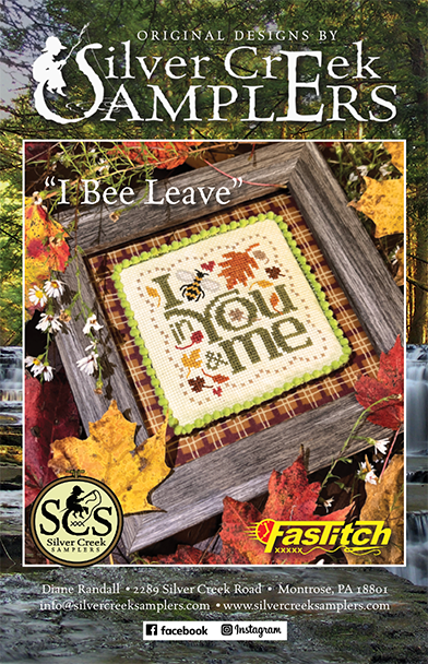 Pre-Order -I Bee Leave - by Silver Creek Samplers