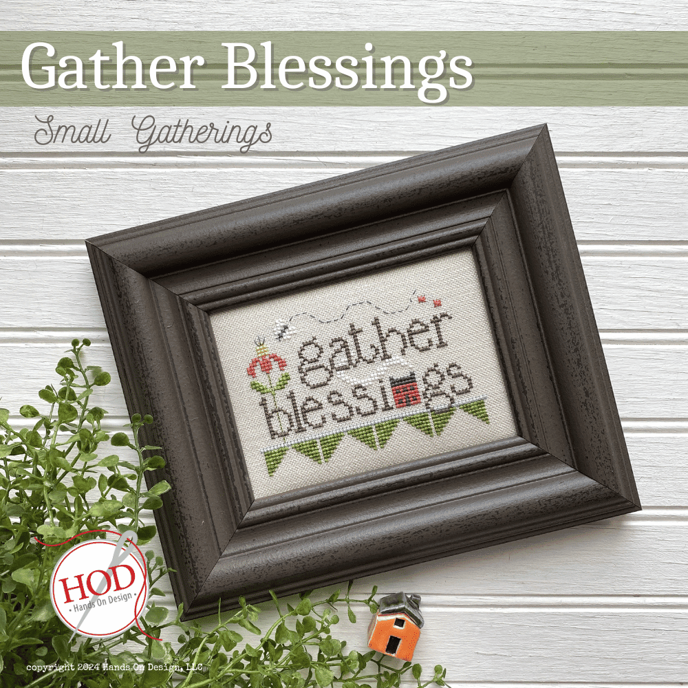 Gather Blessings- Hands on Design