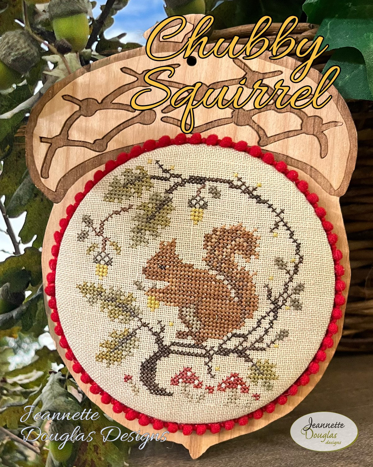 Chubby Squirrel- Jeannette Douglas Designs