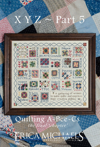 Quilting A Bee C's, Part 5 of 5 - Erica Michaels