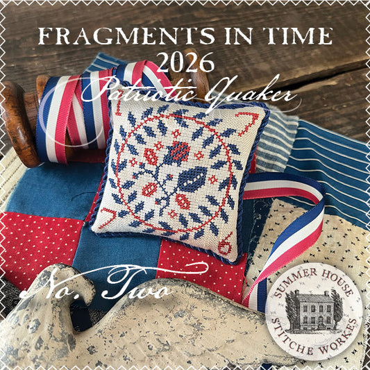 Fragments in time 2026 No. 2 - Summer House Stitche Workes