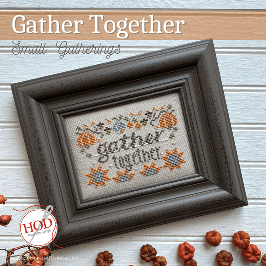 Gather Together- Hands on Design