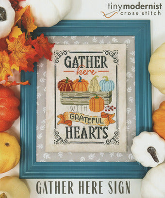 Gather Here Sign- Tiny Modernist