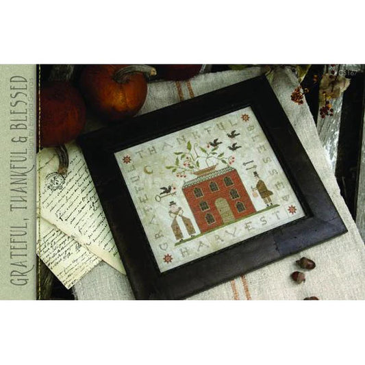 Grateful, Thankful & Blessed - With Thy Needle & Thread - Brenda Gervais - Cross Stitch Pattern