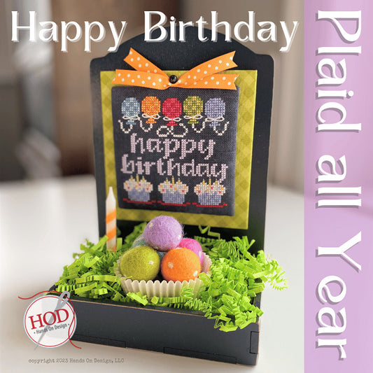 Happy Birthday - Plaid All Year Series - Hands on Designs