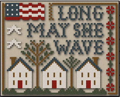 Long May She Wave - Little House Needleworks