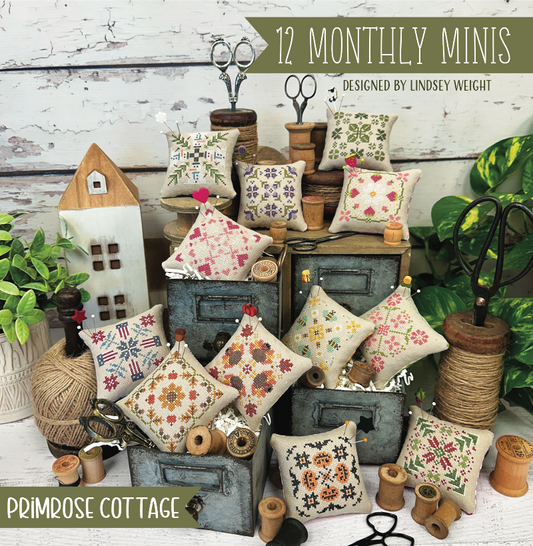 PRE-ORDER 12 Monthly Mini's - Primrose Cottage Stitches