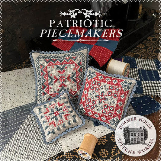 Patriotic Piecemakers - Summer House Stitche Workes