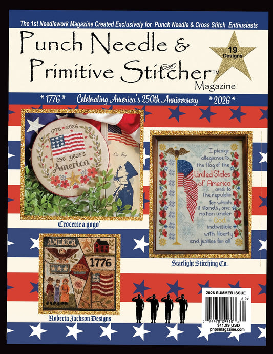 Punch Needle and Primitive Stitcher 2026 Summer Issue - Magazine