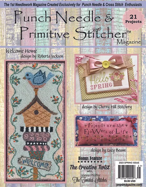Punch Needle and Primitive Stitcher 2023 Spring Issue - Magazine