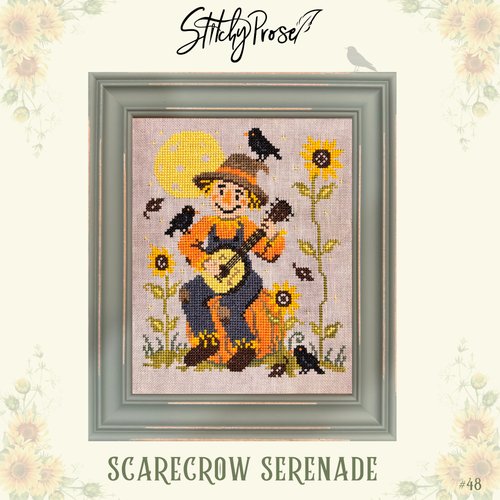 Scarecrow Serenade - Stitchy Prose