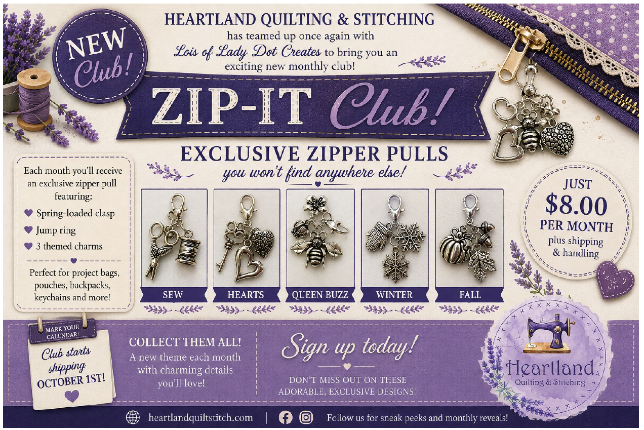 "Zip-It" Club - Registration - Heartland Exclusive with Lady Dot Creates