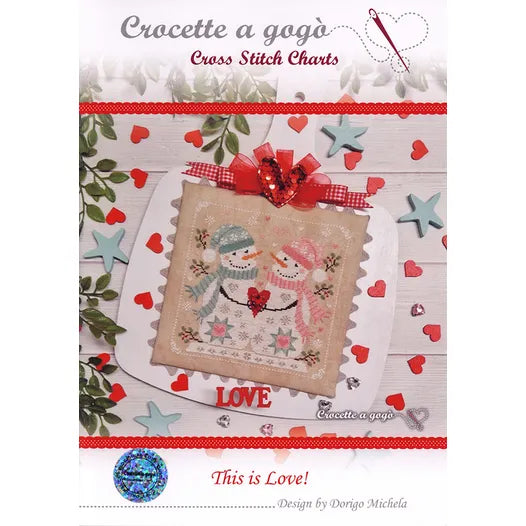 This is Love - Crocette A Gogo