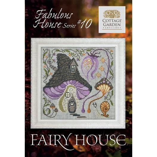 Fairy House - Fabulous House Series #10 - Cottage Garden Samplings