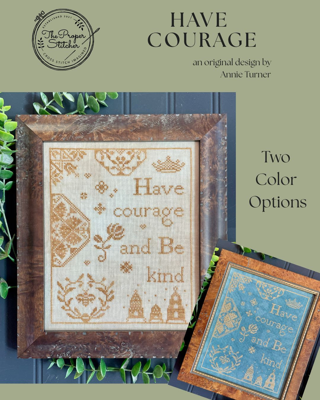 Have Courage - Welcoming Heart Series - The Proper Stitcher