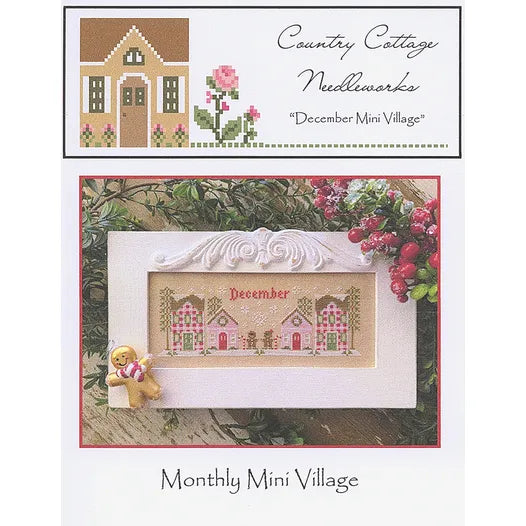 Monthly Mini Village - December - Country Cottage Needleworks