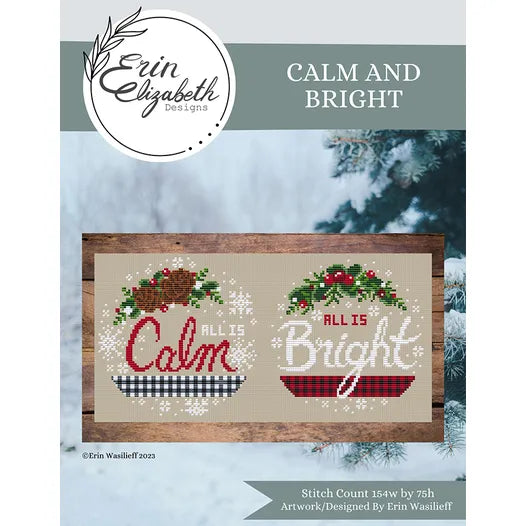 Calm and Bright by Erin Elizabeth Designs