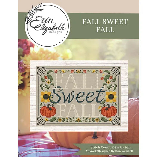 Fall Sweet Fall by Erin Elizabeth Designs