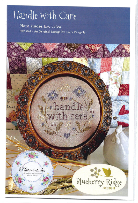 Handle with Care - Blueberry Ridge Design