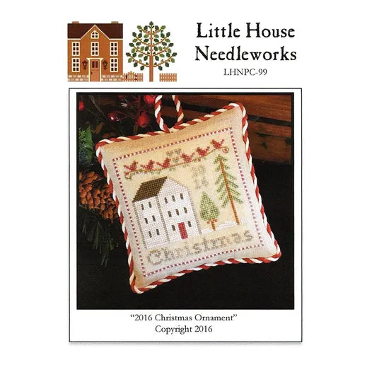 2016 Christmas Ornament– Little House Needleworks – Heartland Quilting ...