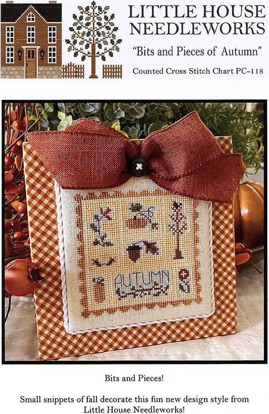 Bits and Pieces of Autumn- Little House Needleworks